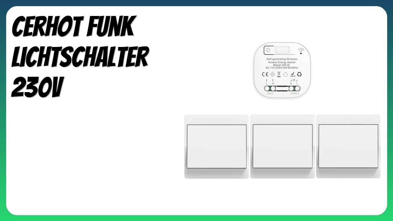 BEWERTUNG (2026): Cerhot Funk Lichtschalter 230V. Infos