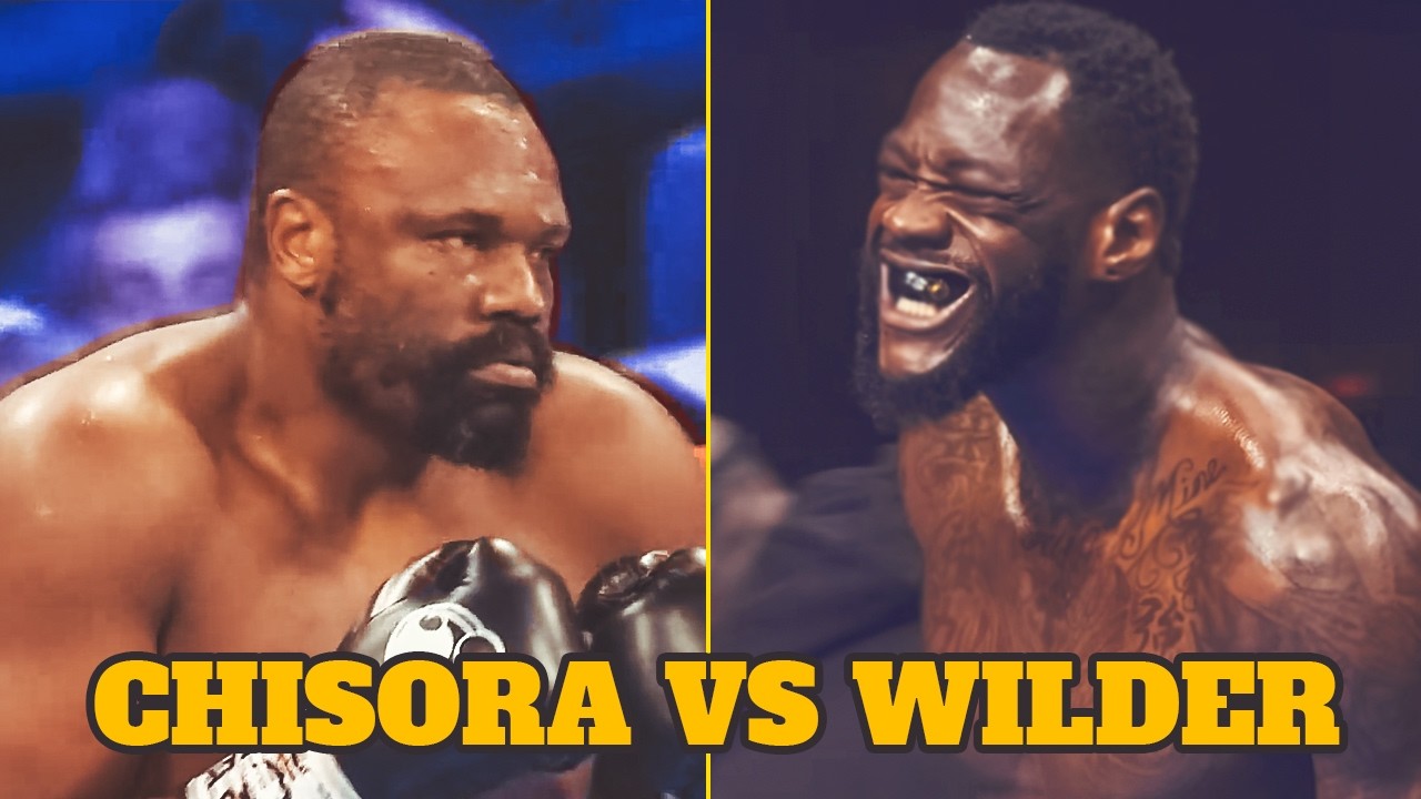 ⚡️ Derek Chisora vs Deontay Wilder | Last Fights HD