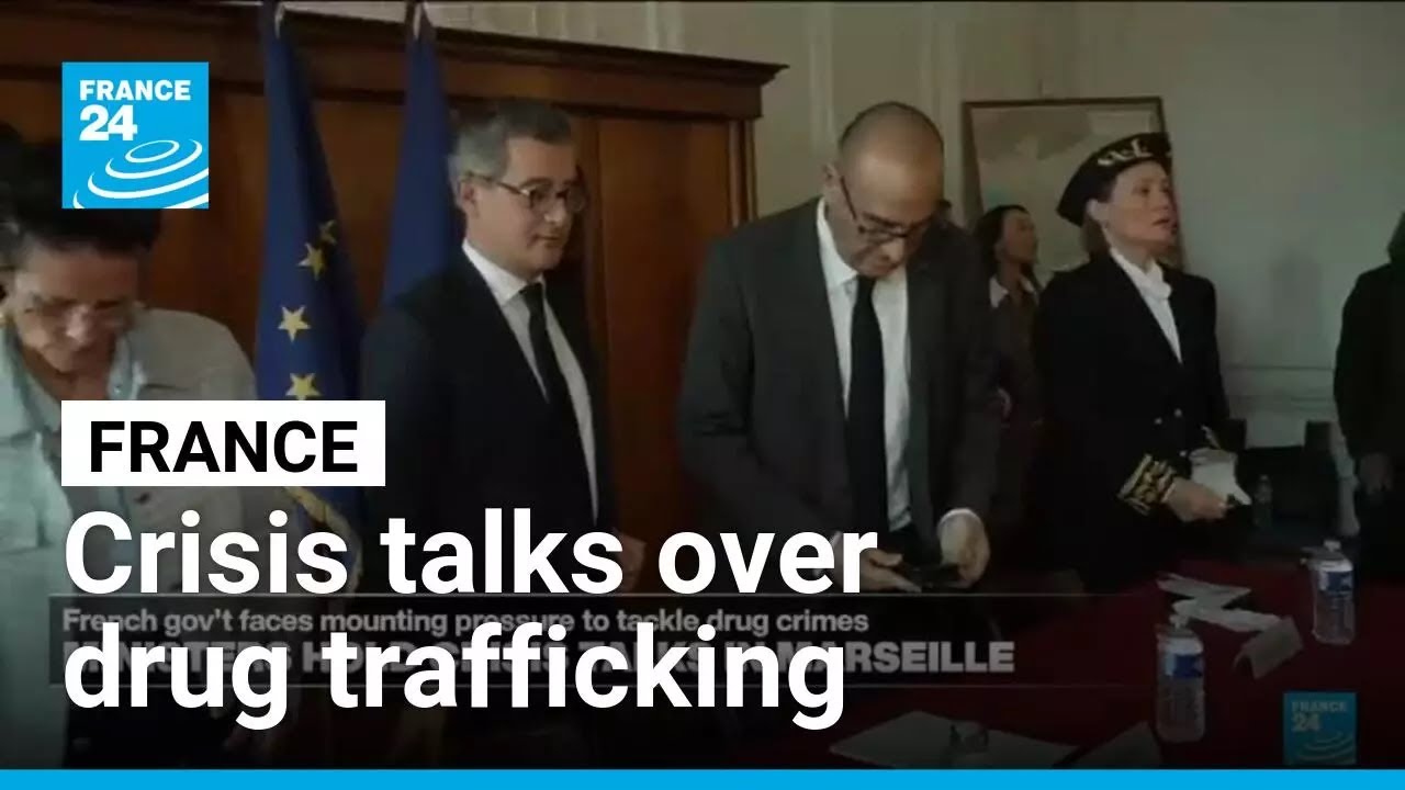 French ministers hold crisis talks in Marseille over drug trafficking &bull; FRANCE 24 English