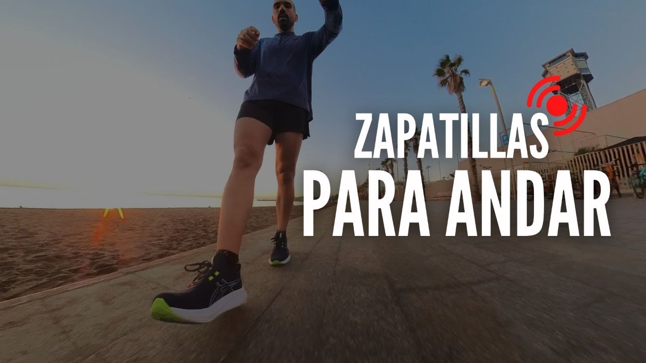 LIVE | Algunas de las mejores zapatillas para andar y caminar