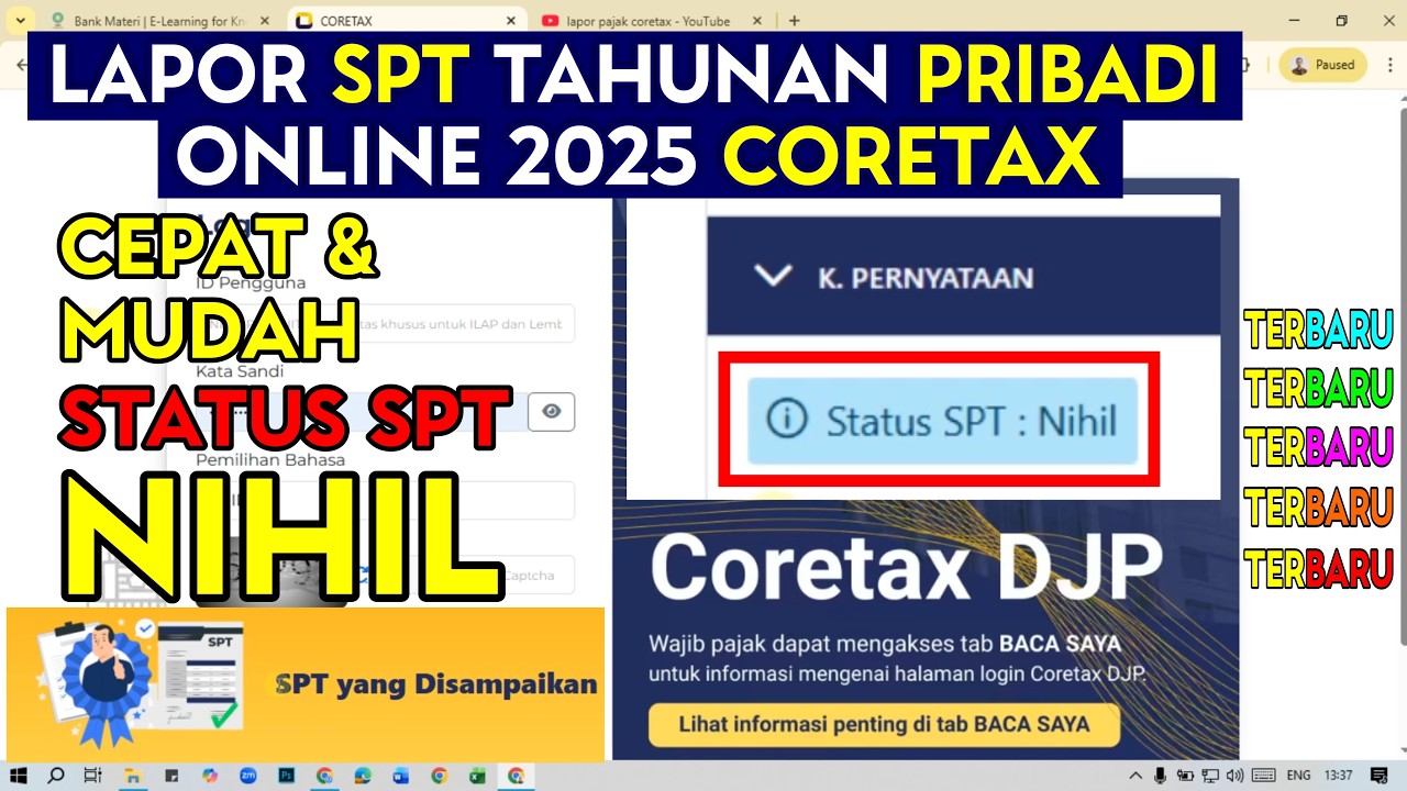 Cara laporan SPT tahunan pribadi online 2025 coretax | SPT Nihil
