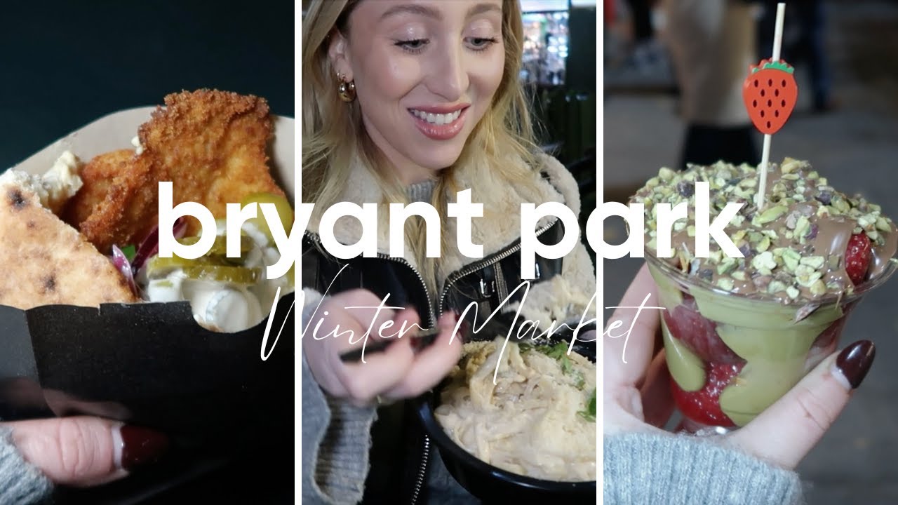 Bryant Park Winter Village Taste Test + Weekend in my life in NYC