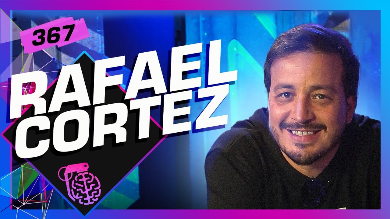 RAFAEL CORTEZ - Intelig&ecirc;ncia Ltda. Podcast #367