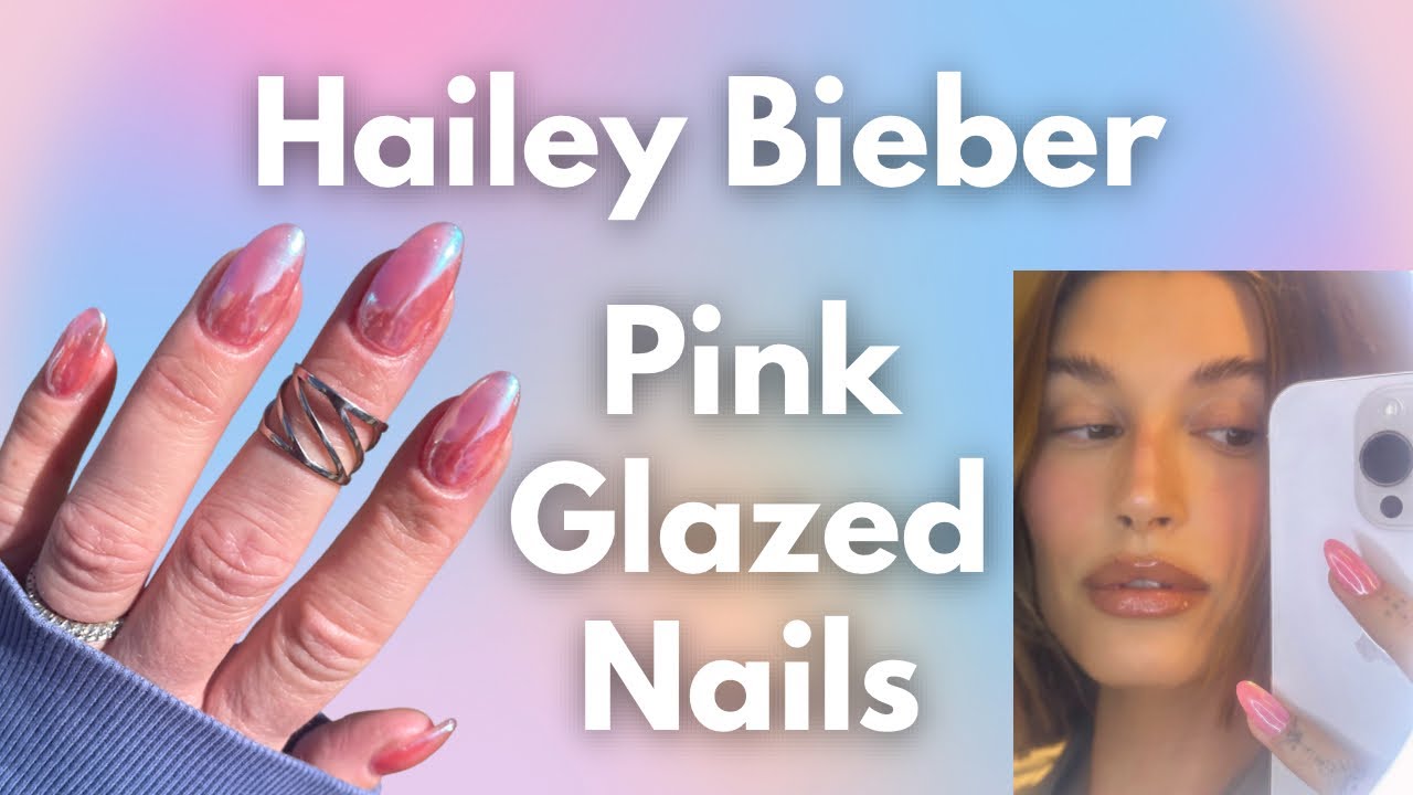 DIY HAILEY BIEBER PINK GLAZED NAILS AT HOME | Easy for Beginners