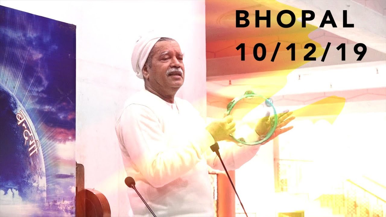 Satsang at Bhopal - 10th December 2019