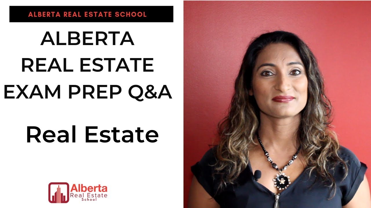 Alberta Real Estate Exam Prep Q&A: Real Estate