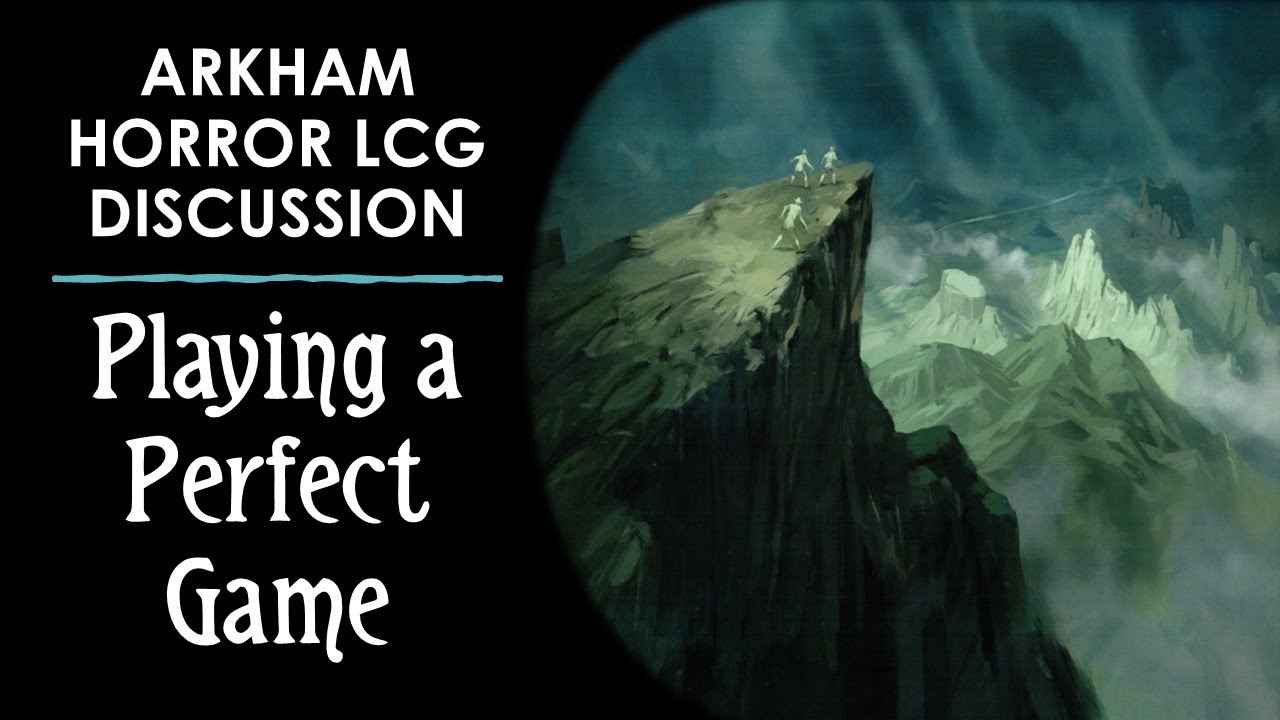 No Such Thing as a Perfect Game of Arkham Horror