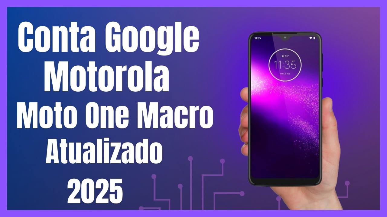 Remover Conta Google Motorola | Moto One Macro Android 10 Método 2025