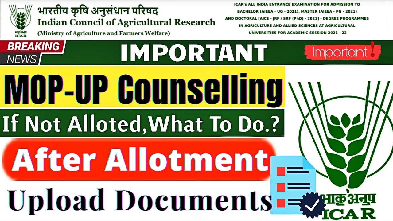 icar mopup round 2021 | how  to upload documents,after allotment.? | icar spot counselling 2021..? 🔥