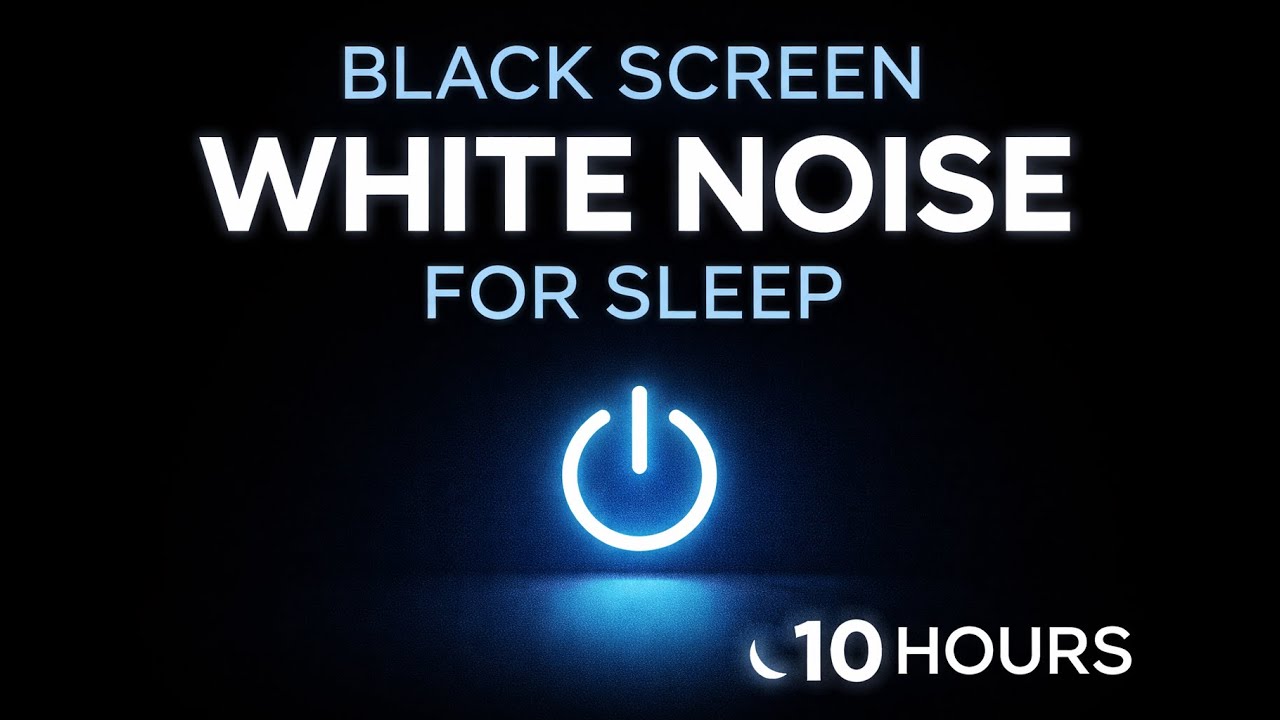 Black Screen White Noise for Sleep – No Light, 10 Hours