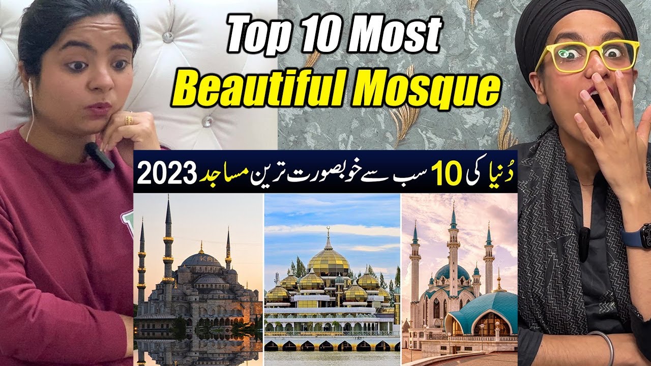 Indians React to Top 10 Most Beautiful Mosque in the World