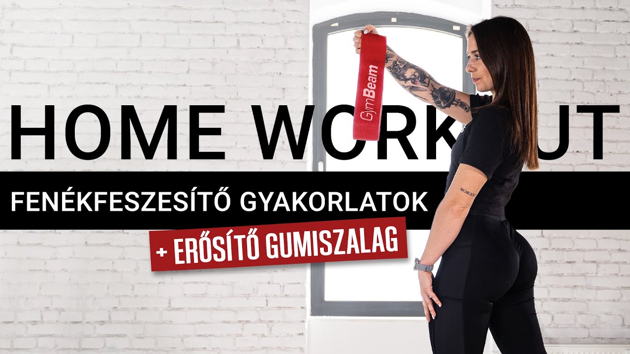 Gumiszalagos Edzés a formás fenékért l Home Workout l GymBeam