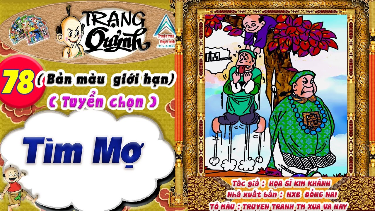 Trạng Quỷnh I Tập 78 I Bản màu giới hạn tuyển chọn: Tìm mợ @Truyen tranh TM xua va nay