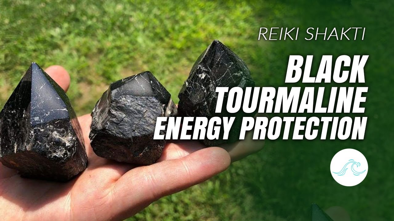 Black Tourmaline Energy Protection.