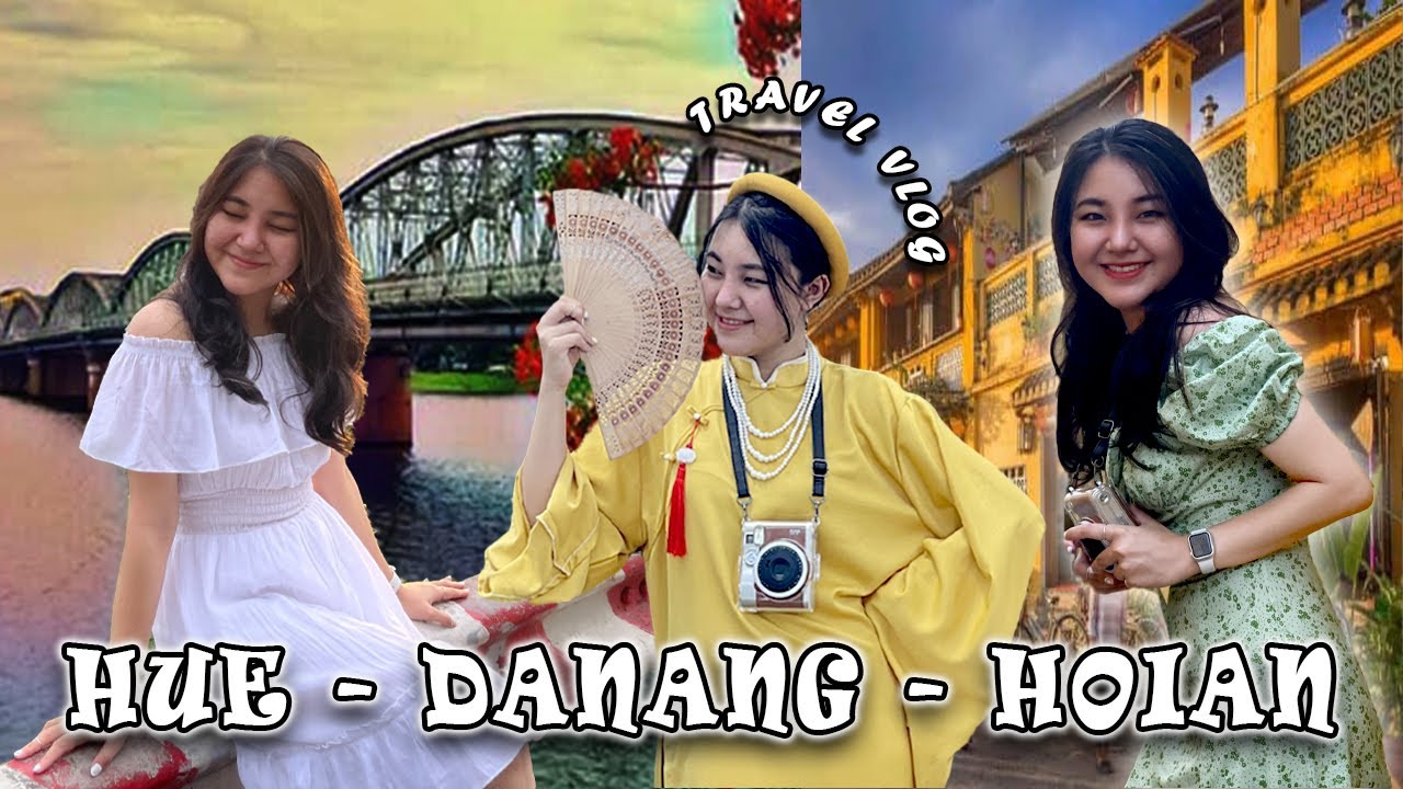 Mình Về Việt Nam | Huế - Đà Nẵng - Hội An | 2Uyn