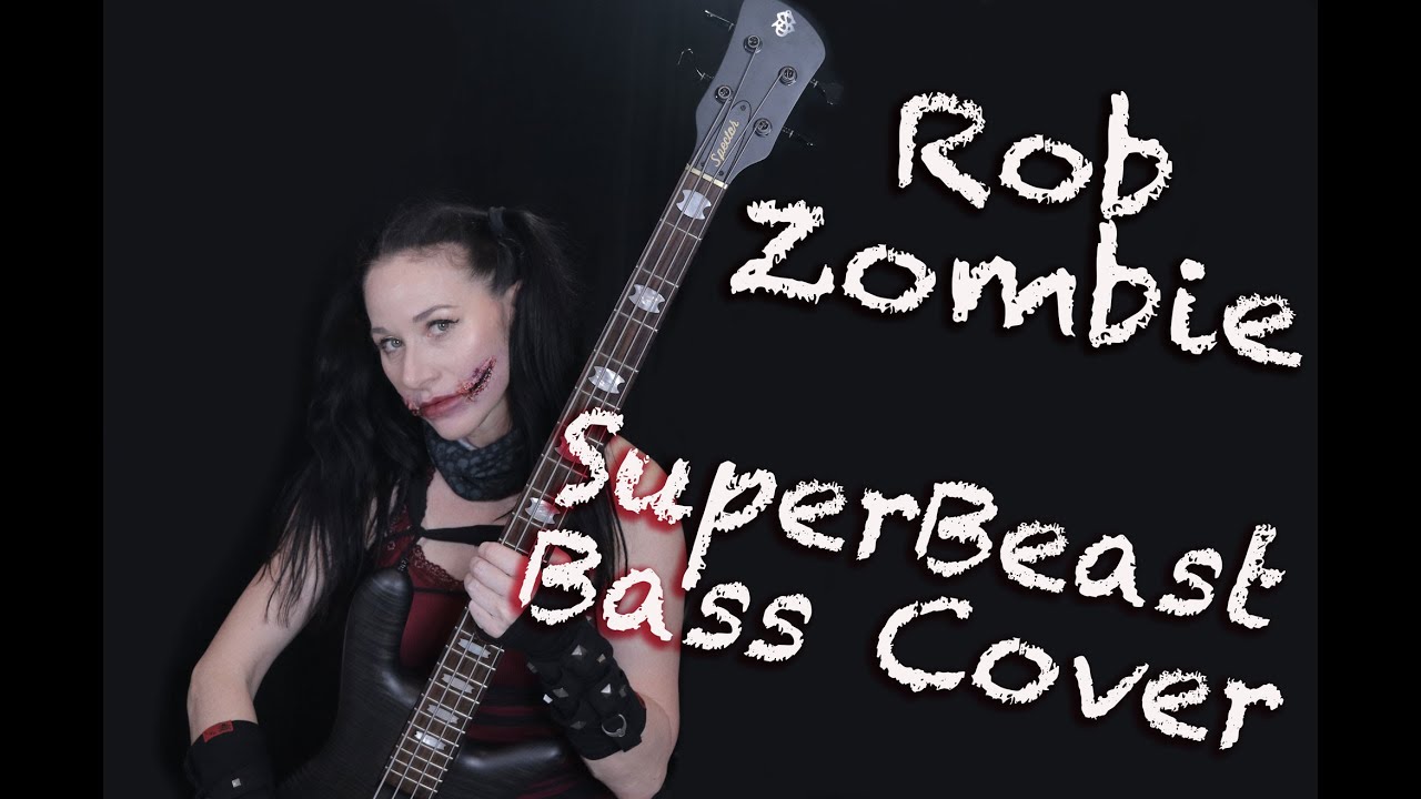 SuperBeast by Rob Zombie Bass Cover!