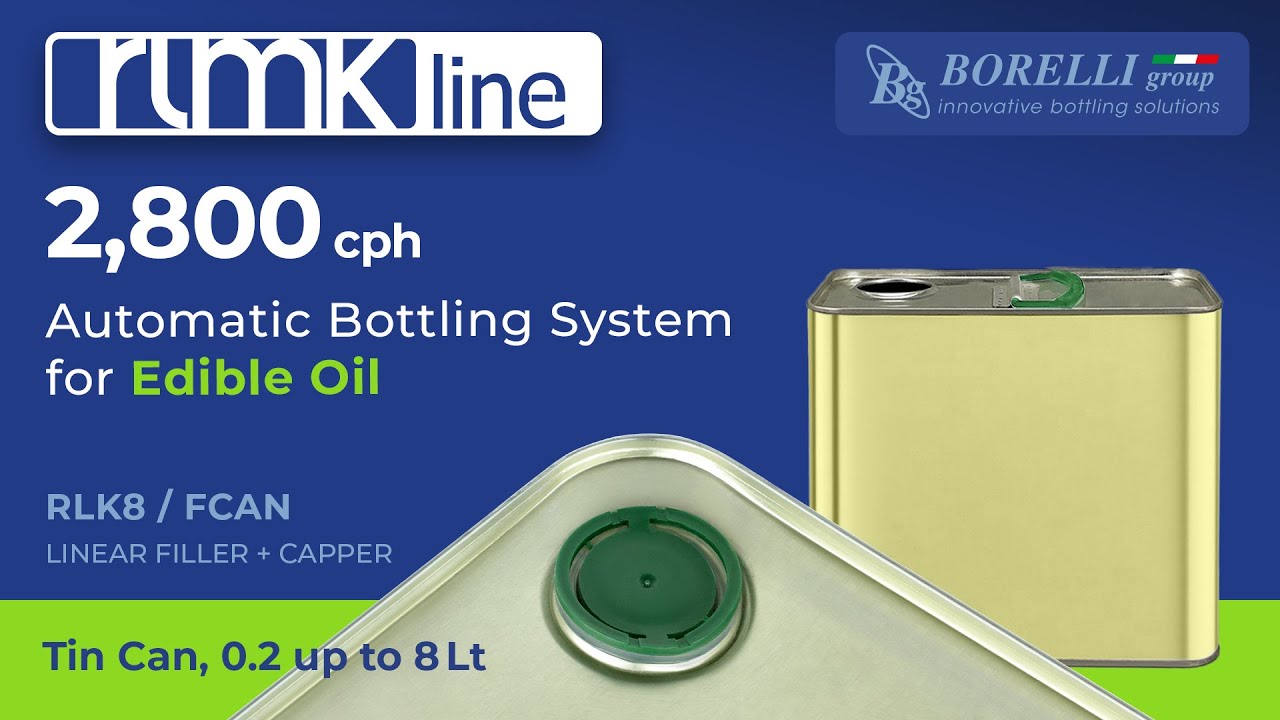 EDIBLE OIL – Automatic Bottling System RLMK Line – Model: RLK8 / FCAN