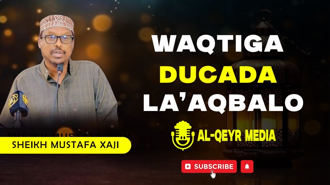 Goorma Ayaa Ducada La Aqbalaa? | Sheikh Mustafá