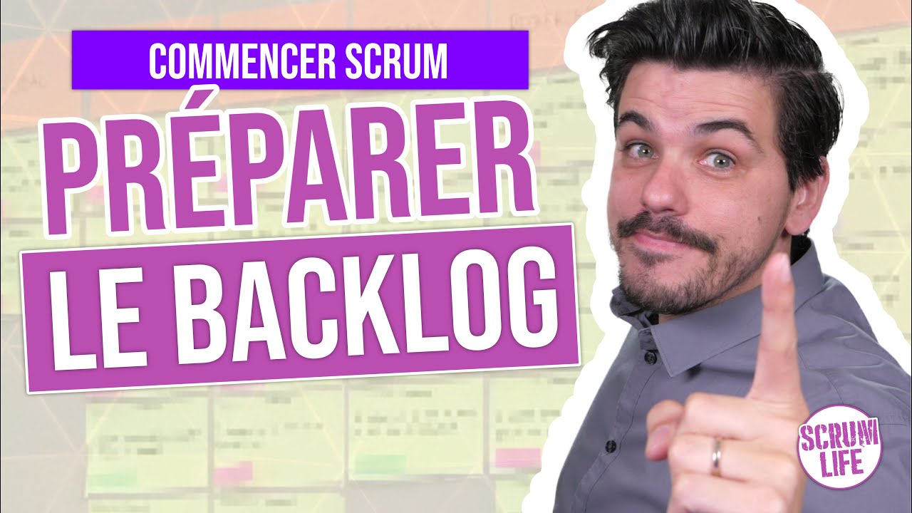 Product Backlog : les OUTILS que TU DOIS CONNAITRE pour faire un BON PRODUIT