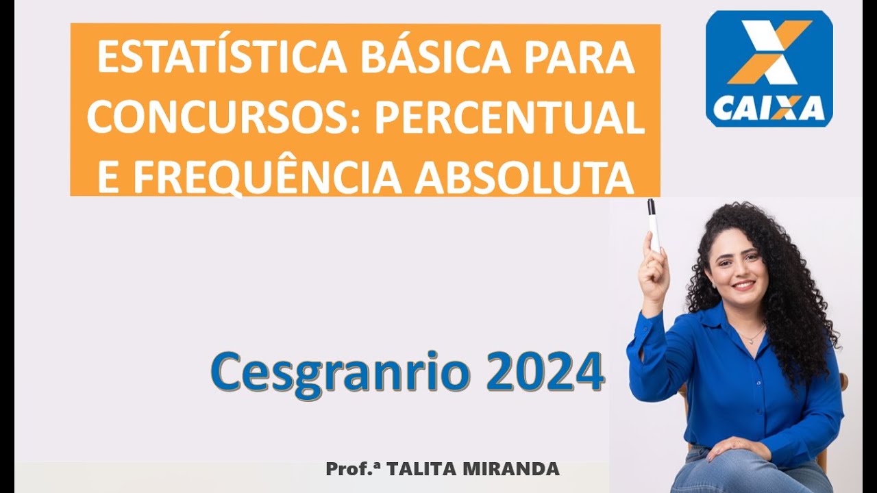 Estatística na Cesgranrio: Percentual em Tabela de Frequência | Questão Resolvida