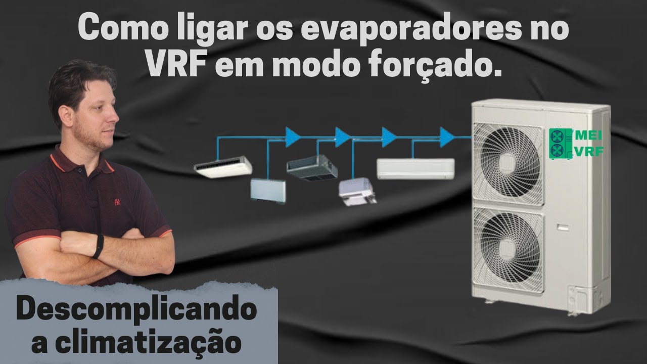 Como forçar operação dos evaporadores no VRV/VRF Daikin.