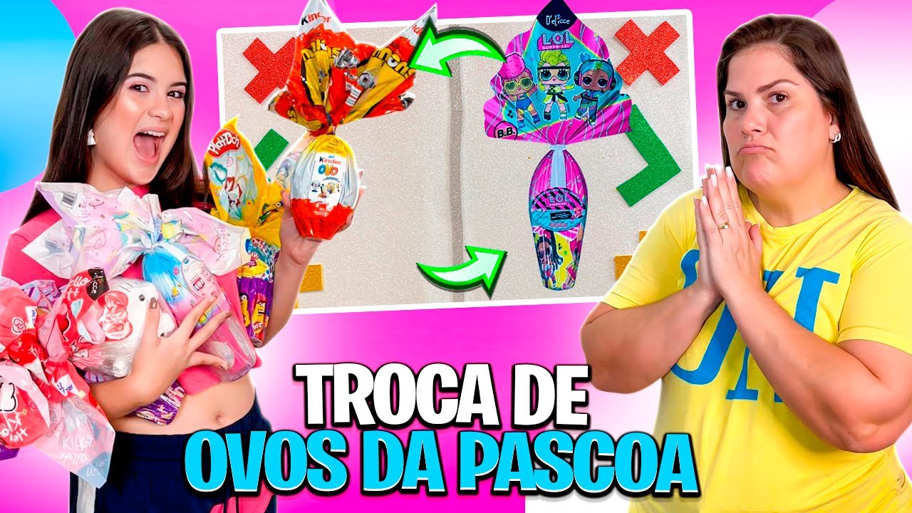 TROCA DE OVOS DE PÁSCOA * CAROL TEM UM OVO DA LOL