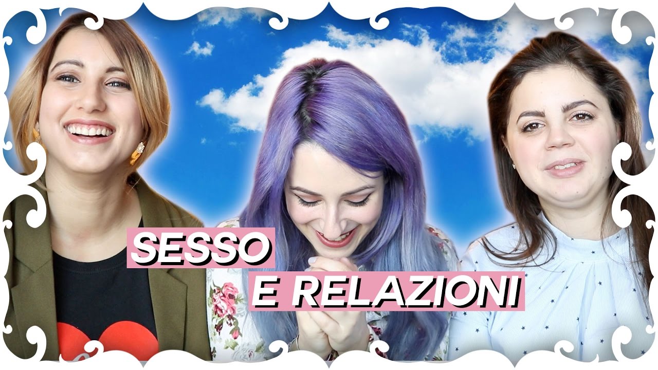 Come evolve il SESSO nelle RELAZIONI? w/ MatchaLatte e MissCreamyCreamy ✰ Shanti Lives
