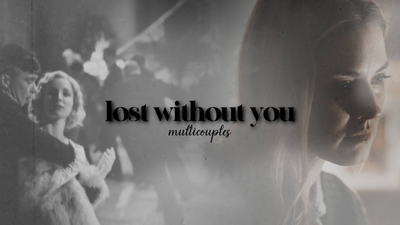 multicouples | lost without you
