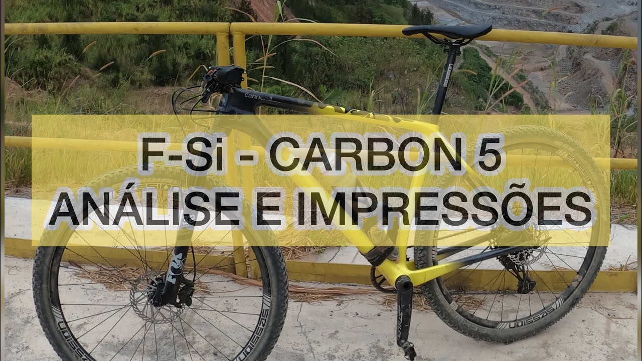 MTB - CANNONDALE FSI CARBON 5 - 2021 - ANÁLISE E IMPRESSÕES GERAL APÓS 30 DIAS DE PEDAL  # bike