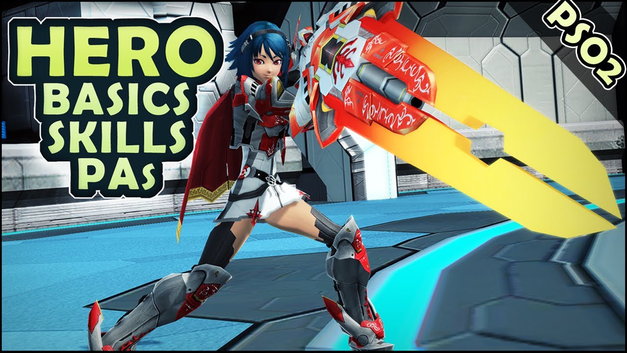 PSO2: Hero Basics [Skills & PAs]