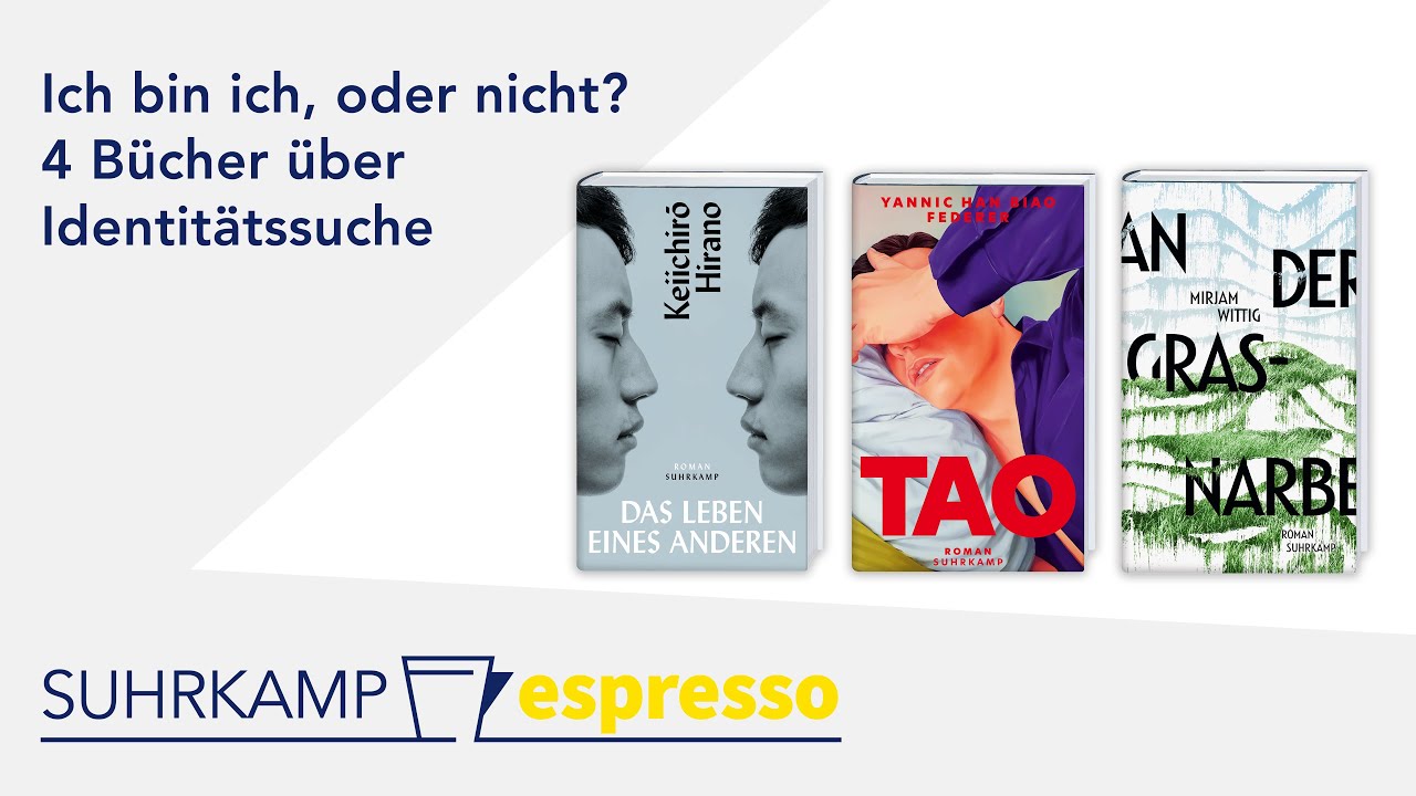Ich bin ich, oder nicht? 4 Bücher über Identitätssuche | Suhrkamp espresso #50