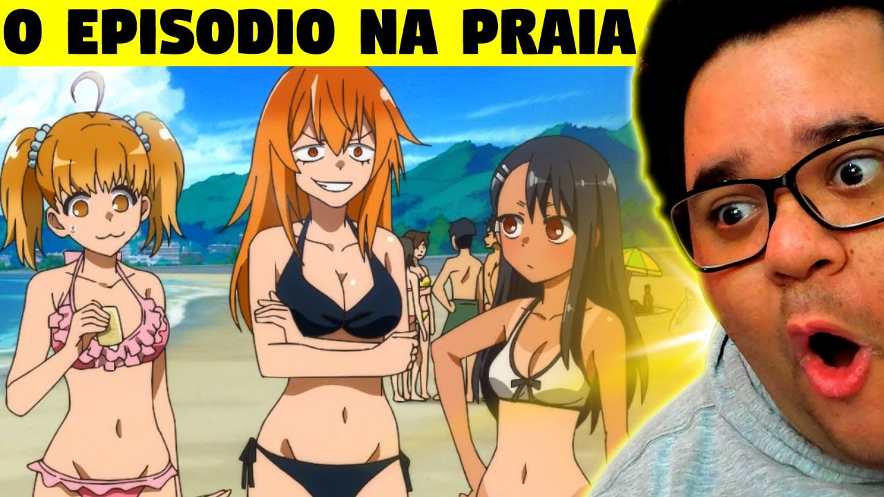 Nagatoro na praia REACT Anime Zueira NAGATORO SAN