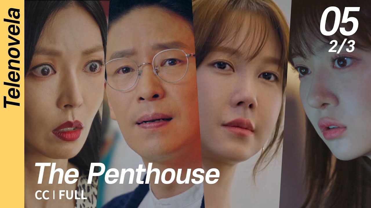 [CC/FULL] The Penthouse 1 EP05 (2/3) | 펜트하우스1