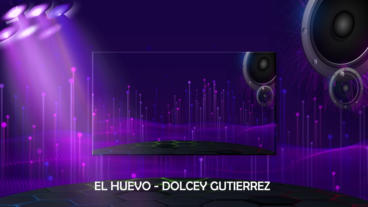 EL HUEVO   DOLCEY GUTIERREZ