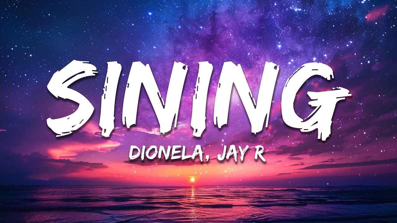 Dionela - sining (Lyrics) ft. Jay R