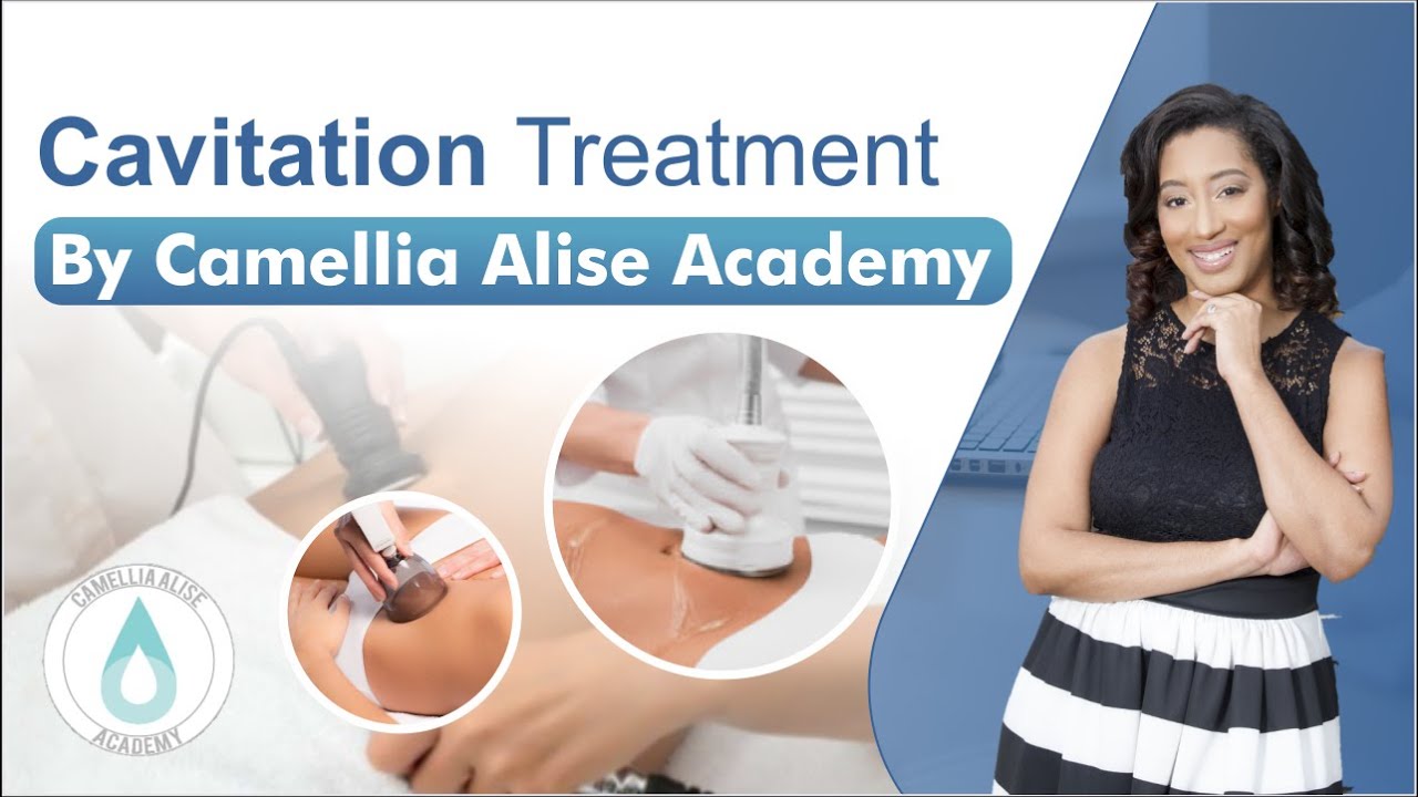 Cavitation Treatment By Camellia Alise