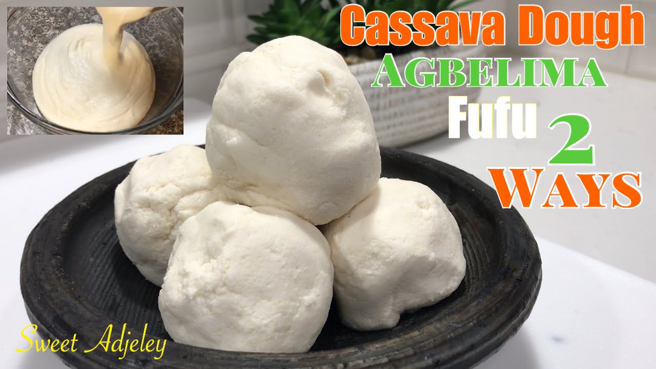 Two Easy Ways To Make Cassava Dough At Home | Fufu | Agbɛlima | Agbelima