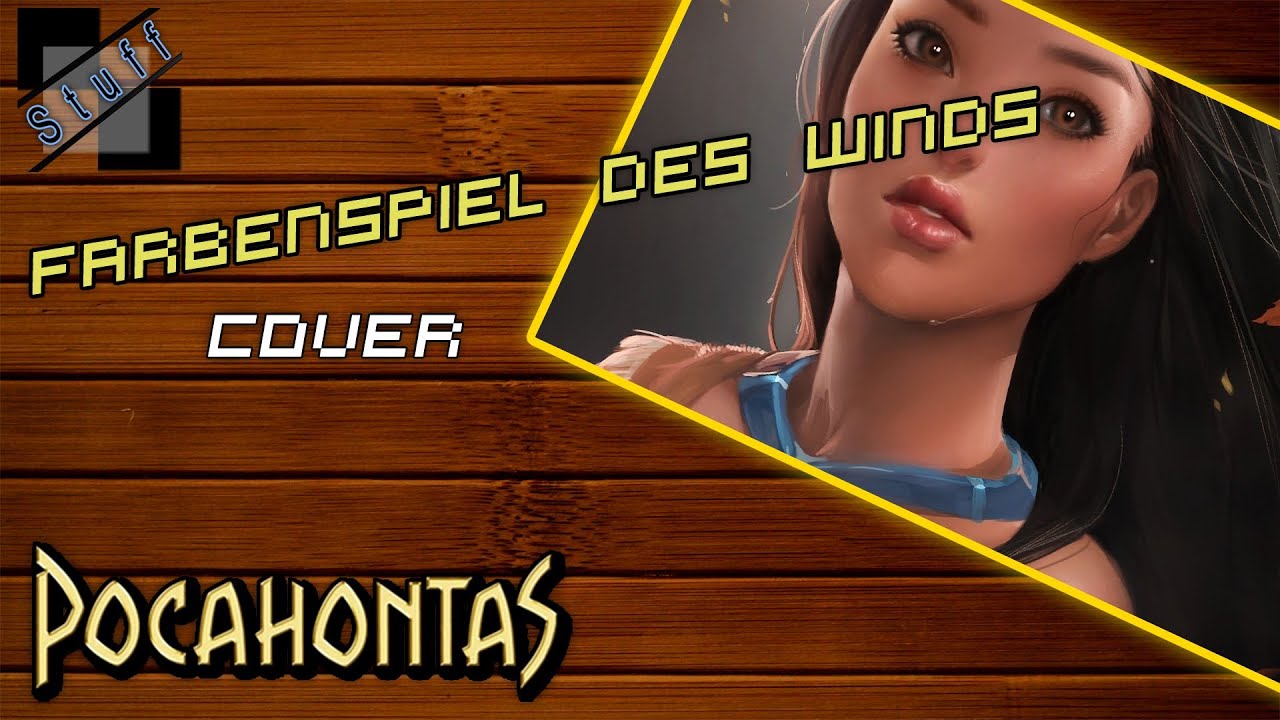 Farbenspiel des Winds - Cover (Disney's Pocahontas soundtrack german male version)