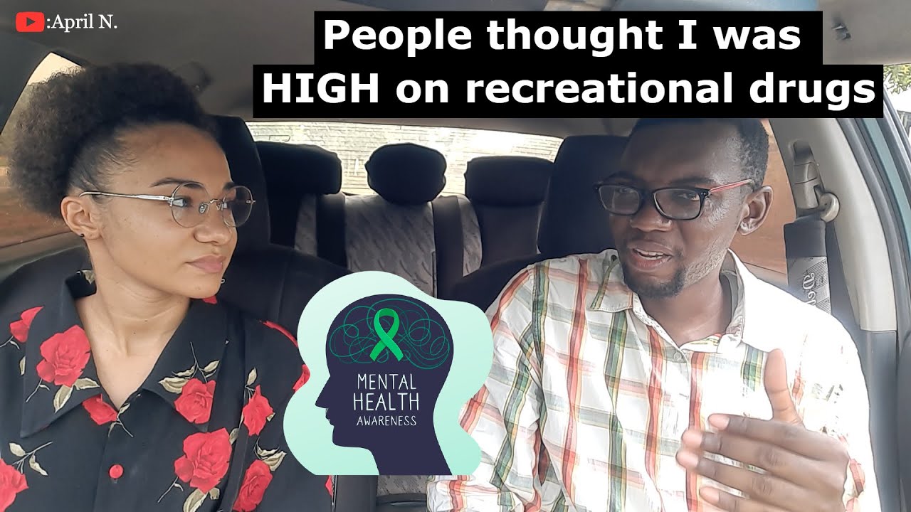 Mental Health in Ghana: My life with Schizophrenia (anxiety, depression, social withdrawal, anger)