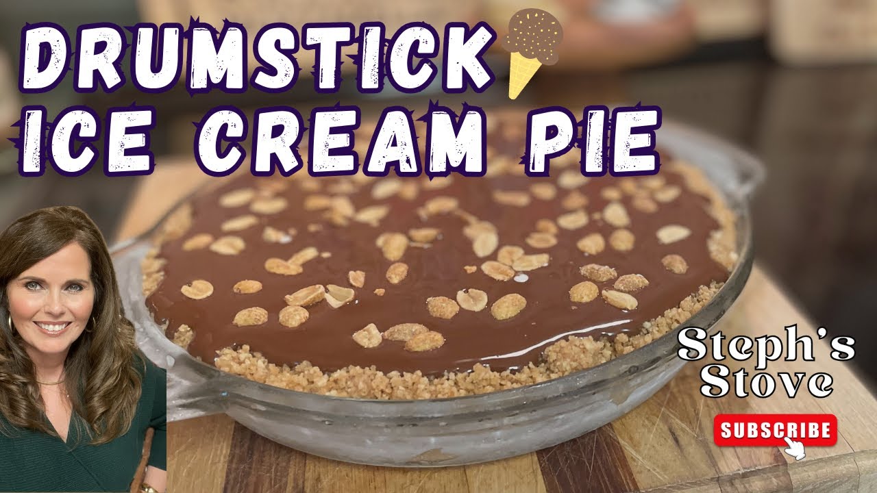 Drumstick Ice Cream Pie - A Perfect Summertime Treat - Steph’s Stove