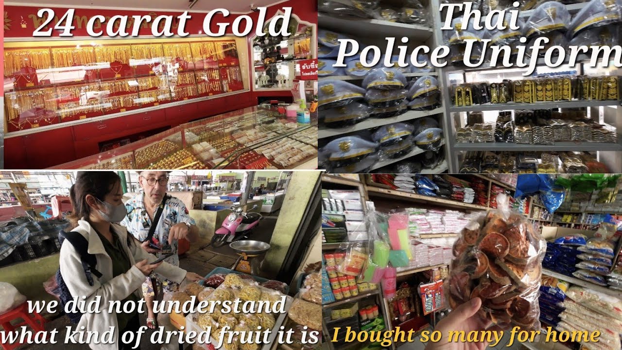 Thai Gold Shop, Peoples Market, Police Uniform store.