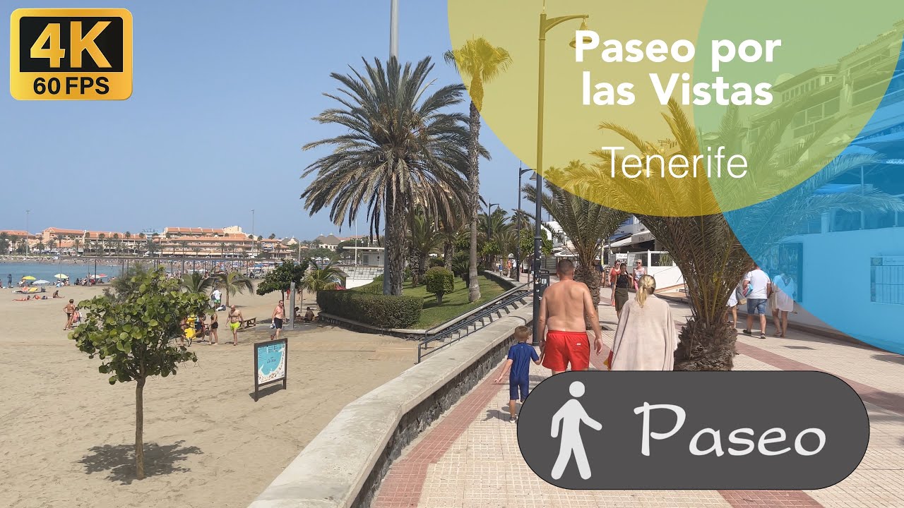 Paseo por las Vistas, Tenerife agosto 2022 4K