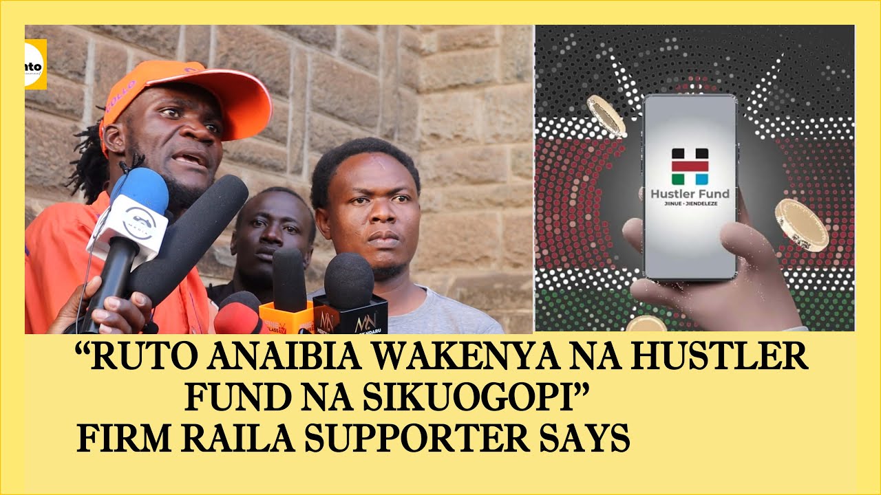 RUTO ANATAKA KUNIUA SABABU YA RAILA NA ANAIBIA  WAKENYA NA HUSTLER FUND .NURU CONFESSES