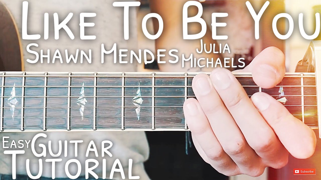 Урок игры на гитаре песни Like To Be You Шона Мендеса и Джулии Майклс // Урок №519