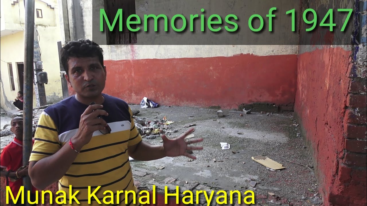 Munak Karnal Haryana | Untold Stories of 1947 | Partition of India