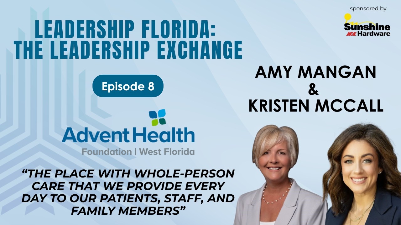 Episode 8: Amy Mangan & Kristen McCall and AdventHealth West Florida Foundation