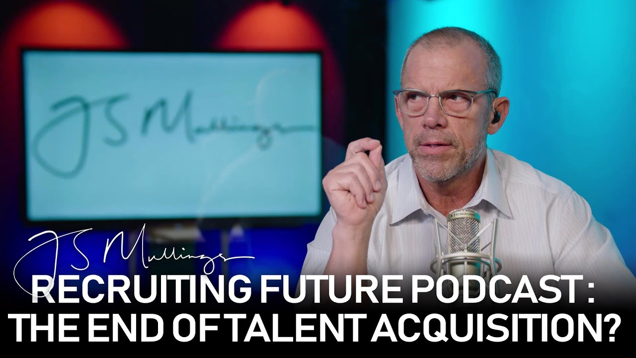 Recruiting Future Podcast w/ Matt Alder: The End of Talent Acquisition?