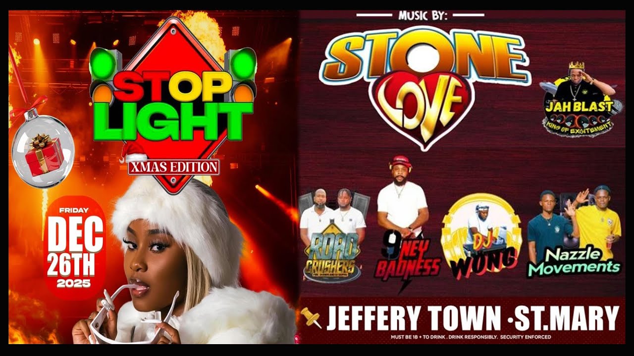 Stoplight Xmas Edition 2025 @Jeffery Town Square St. Mary, Stone Love, Jah Blast,