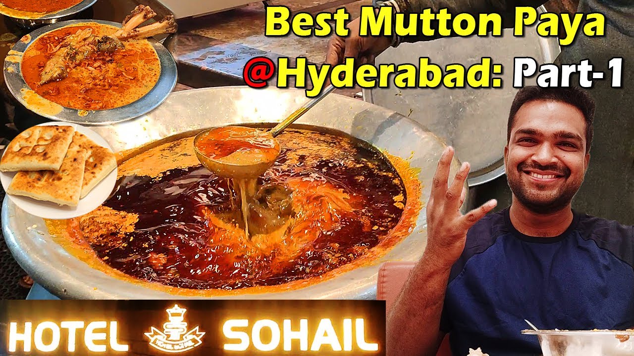 Best Payas In Hyderabad || Part 1 || Hotel Sohail Malakpet #muttonpaya  #muttonpayasoup