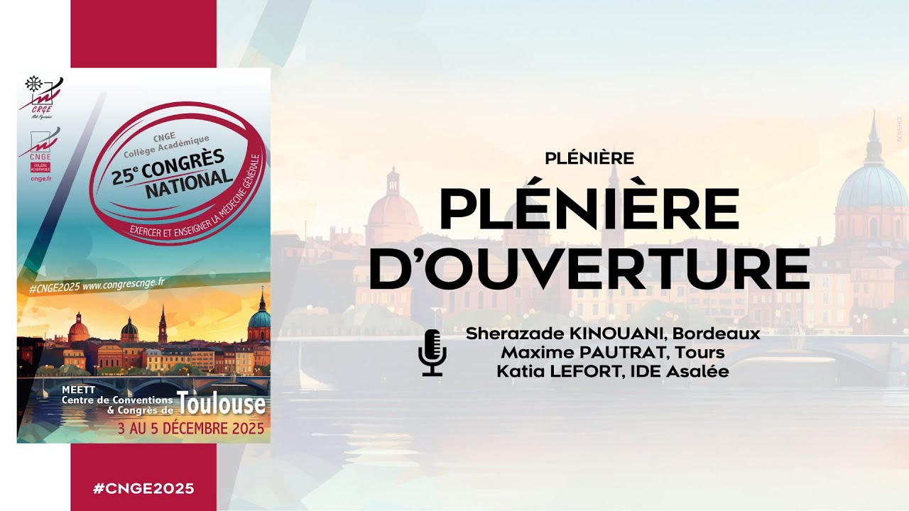 CNGE 2025 - Plénière d'ouverture | Sherazade KINOUANI, Maxime PAUTRAT et Katia LEFORT